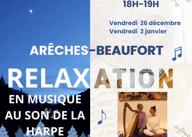 Détente et Relaxation profonde au son de la Harpe