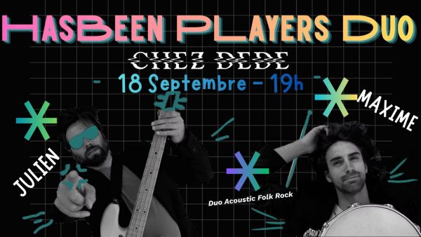 Concert des Hasbeen Players en duo chez Dédé